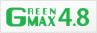 GreenMAX　4.8